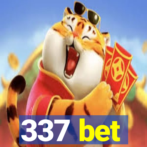 337 bet